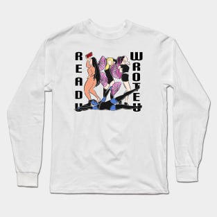 Read U Wrote U Long Sleeve T-Shirt